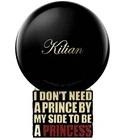 I Don't Need A Prince By My Side To Be A Princess By Kilian for women and men