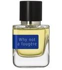 Why Not a Fougère