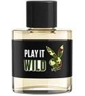 Play It Wild for Him